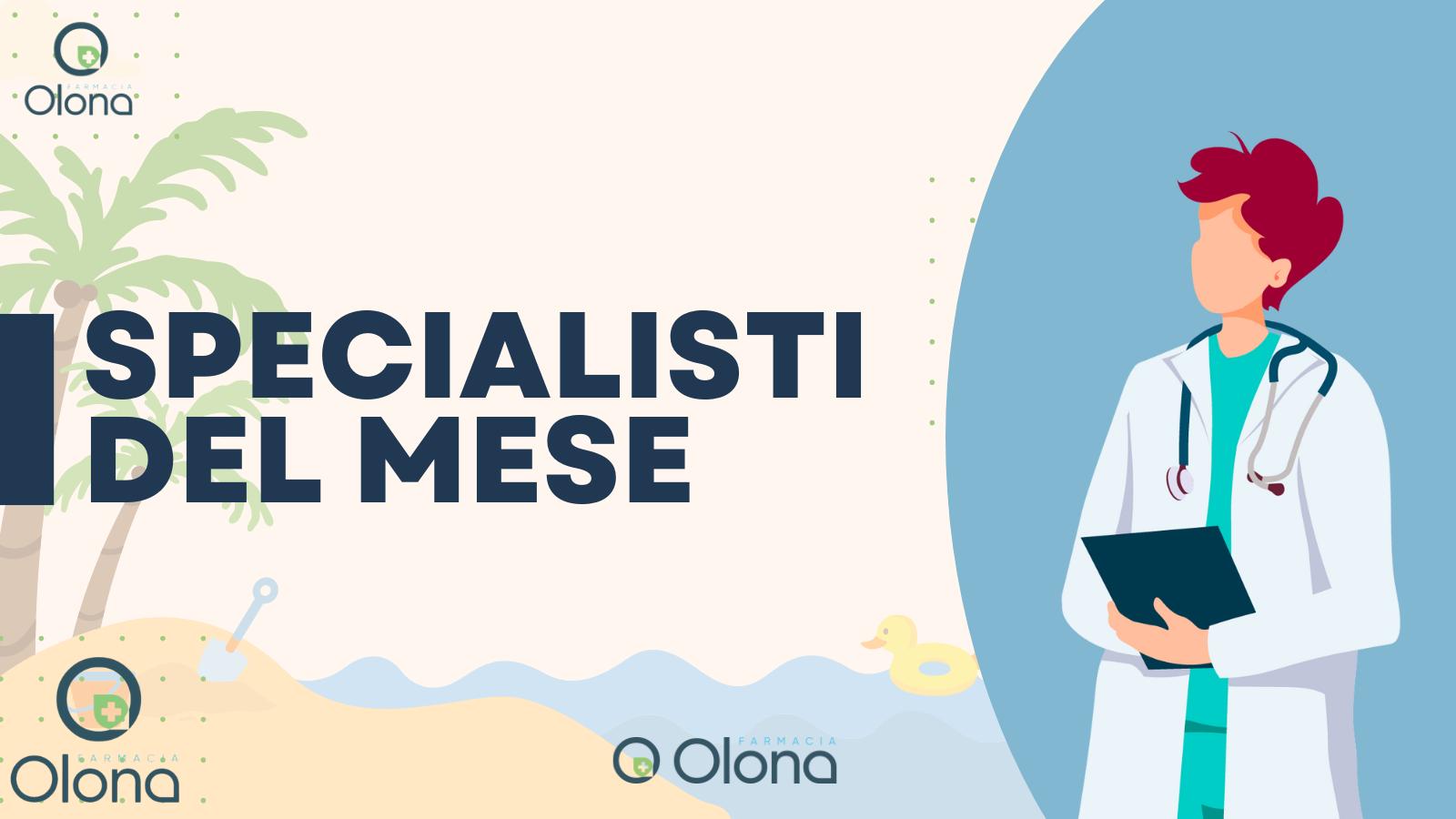 specialisti giugno-luglio-agosto olona